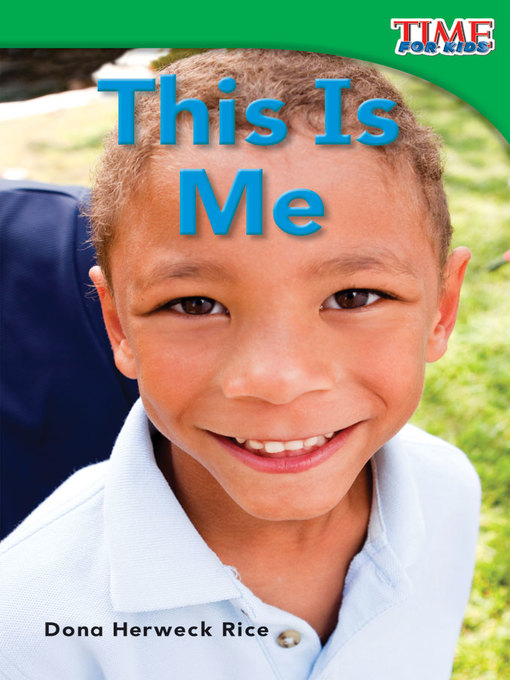 Title details for This Is Me by Dona Herweck Rice - Available